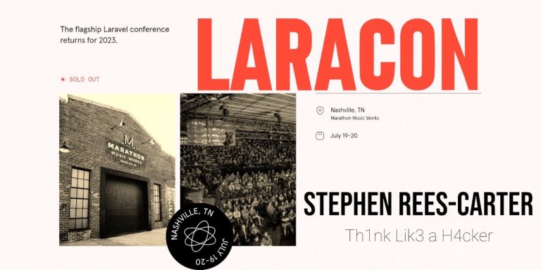 Read more about the article Stephen Rees-Carter’s “Th1nk Lik3 a H4cker” talk from Laracon